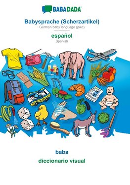 BABADADA, Babysprache (Scherzartikel) - español, baba - diccionario visual