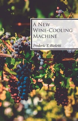 A New Wine-Cooling Machine