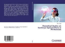 Theoretical Studies on Nonlinear Optical Effects in PR Materials