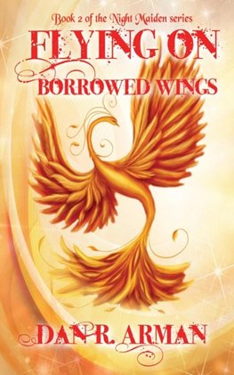 Flying On Borrowed Wings
