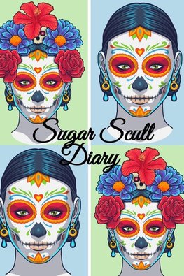 Sugar Skull Diary
