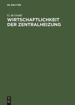 Wirtschaftlichkeit der Zentralheizung