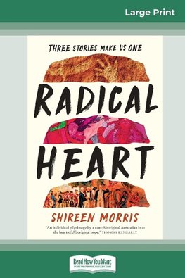 Radical  Heart (16pt Large Print Edition)