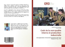 Coût de la non-qualité interne et production industrielle