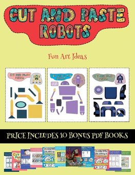 Fun Art Ideas (Cut and paste - Robots)