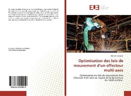 Optimisation des lois de mouvement d'un effecteur multi-axes