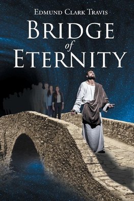 Bridge Of Eternity