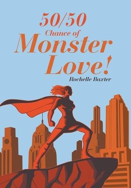 50/50 Chance of Monster Love!