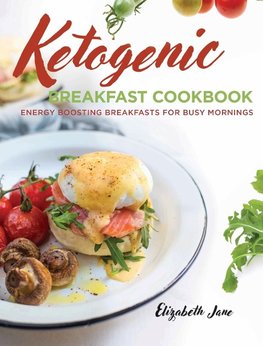 Keto Breakfast Cookbook