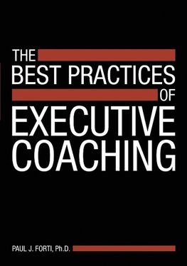 The Best Practices of Executive Coaching