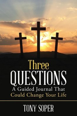 Three Questions