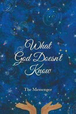 What God Doesn?t Know