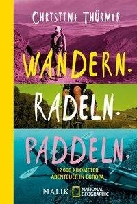 Wandern. Radeln. Paddeln.