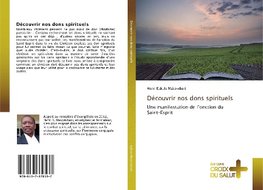 Découvrir nos dons spirituels