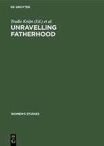 Unravelling fatherhood