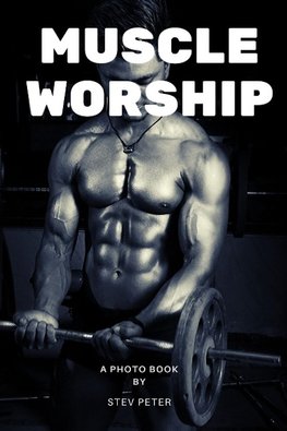 Muscle worship