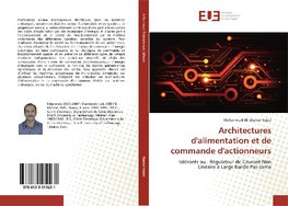 Architectures d'alimentation et de commande d'actionneurs