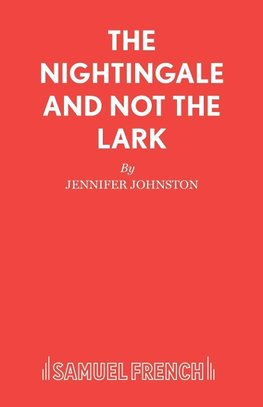The Nightingale And Not The lark