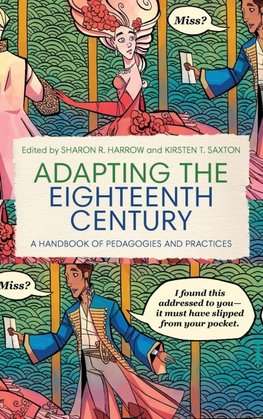 Adapting the Eighteenth Century