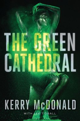 The Green Cathedral