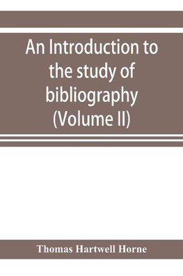 An introduction to the study of bibliography