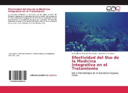 Efectividad del Uso de la Medicina Integrativa en el Tratamiento