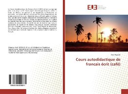 Cours autodidactique de francais écrit (café)