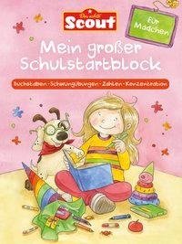 Scout - Mein großer Schulstartblock für Mädchen
