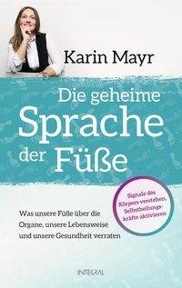 Die Füße als Spiegel der Gesundheit