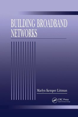 Building Broadband Networks