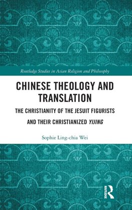 Chinese Theology and Translation