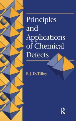 Principles and Applications of Chemical Defects