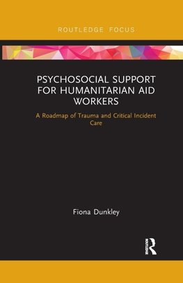Psychosocial Support for Humanitarian Aid Workers