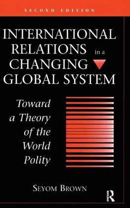 International Relations In A Changing Global System