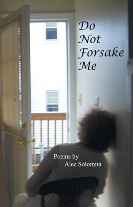 DO NOT FORSAKE ME