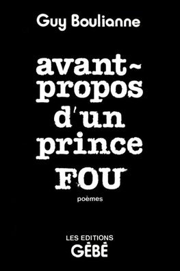 Avant-propos d'un prince fou