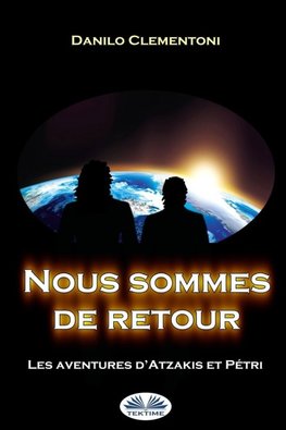 Nous sommes de retour