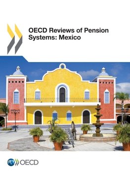 OECD Reviews of Pension Systems