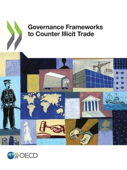 Governance Frameworks to Counter Illicit Trade