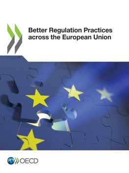 Better Regulation Practices across the European Union