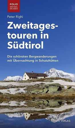 Zweitagestouren in Südtirol