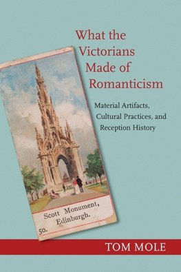 What the Victorians Made of Romanticism