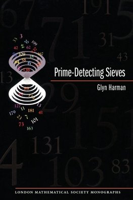 Prime-Detecting Sieves (LMS-33)