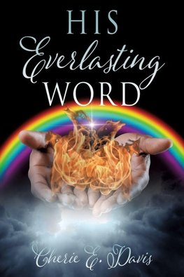 HIS EVERLASTING WORD