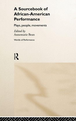 A Sourcebook on African-American Performance