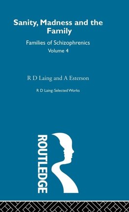 Sanity, Madness and the Family