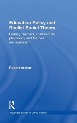 Education Policy and Realist Social Theory