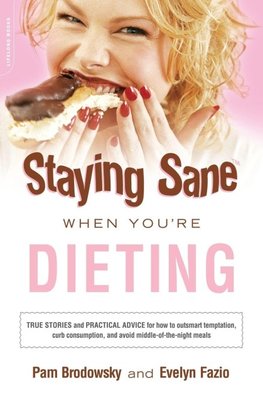 Staying Sane When You're Dieting