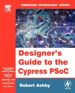 Designer's Guide to the Cypress Psoc