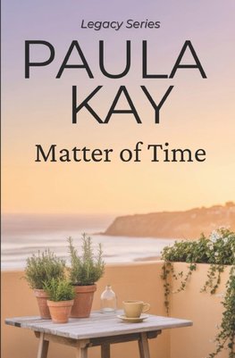 Matter of Time (Legacy Series, Book 3)